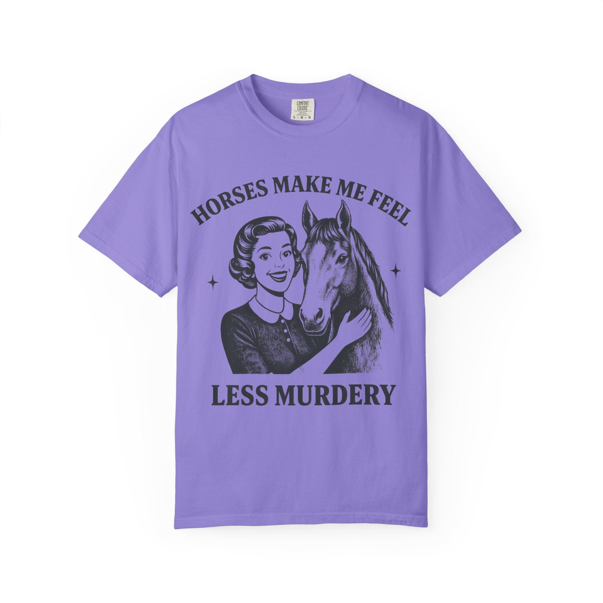 Horse Lover T-Shirt Horses Make Me Feel Less Murdery Vintage Graphic - size reference