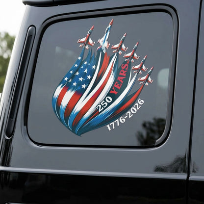 250 Years USA Flag Sticker — 1776–2026 Patriotic Die-Cut Decal