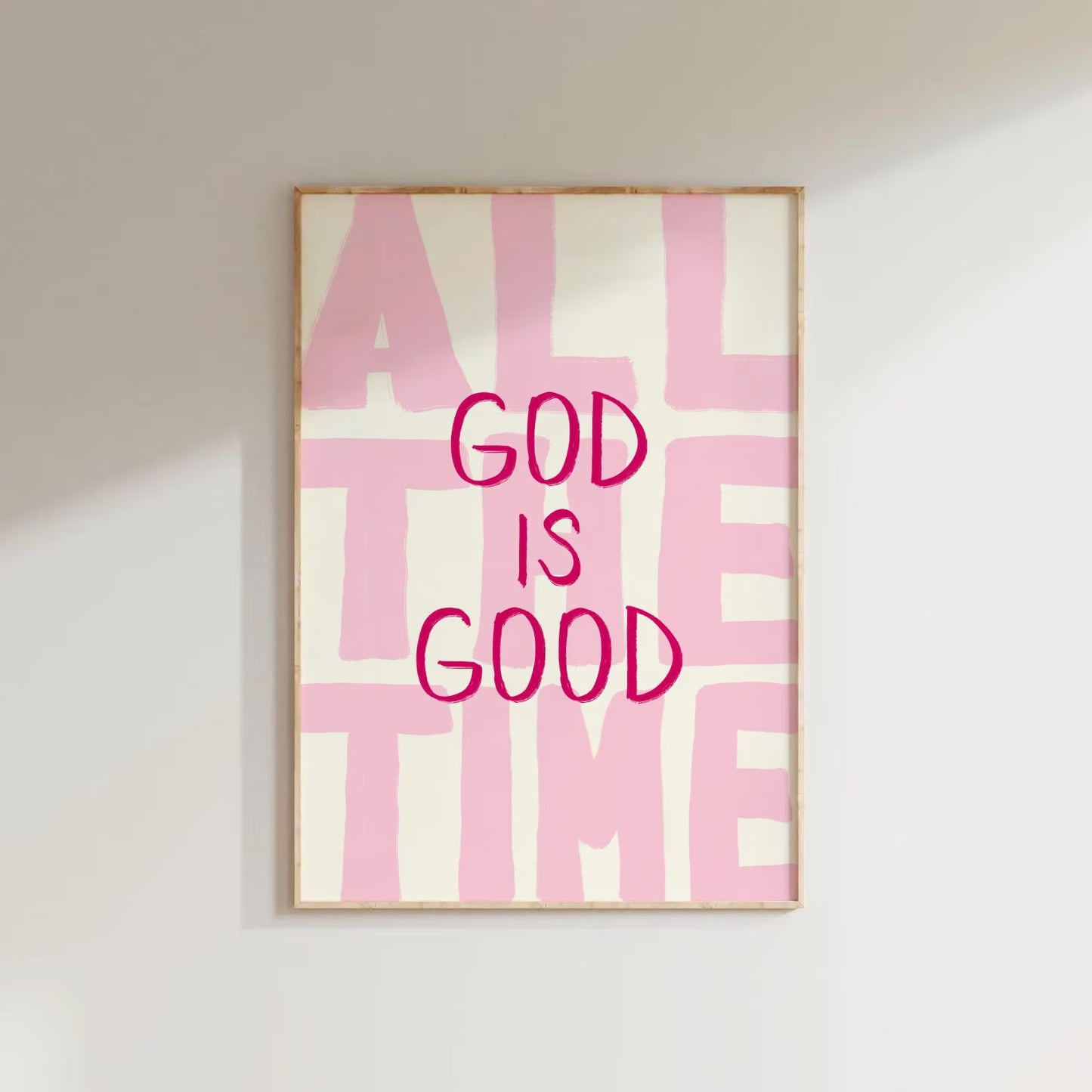 God Is Good Pink Faith Wall Art Poster