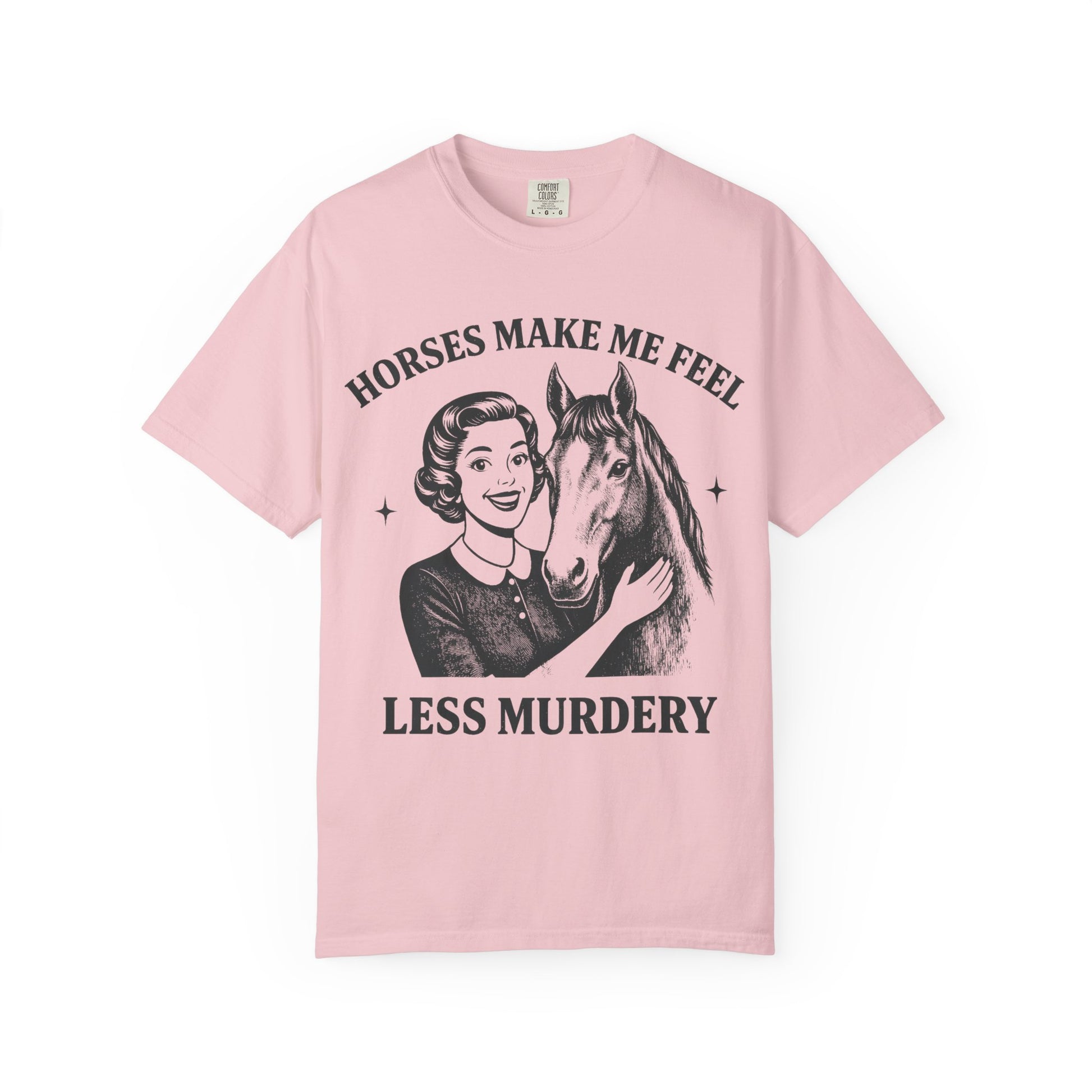 Horse Lover T-Shirt Horses Make Me Feel Less Murdery Vintage Graphic - flat lay