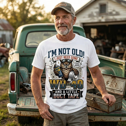 Im Not Old WD40
