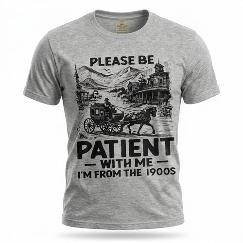 I’m From The 1900s Funny Vintage Shirt