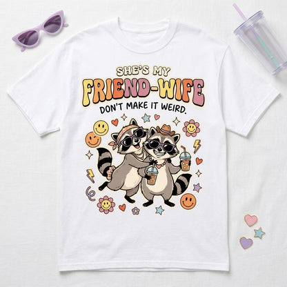 She's My Friend-Wife