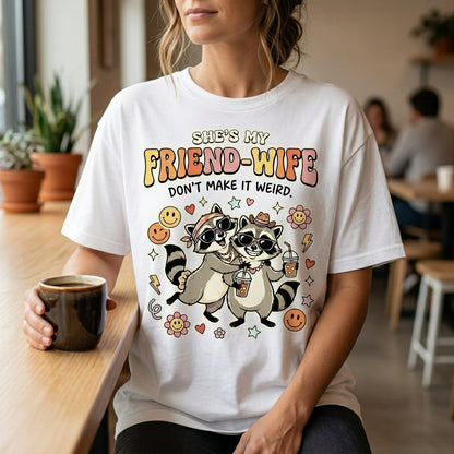 She's My Friend-Wife