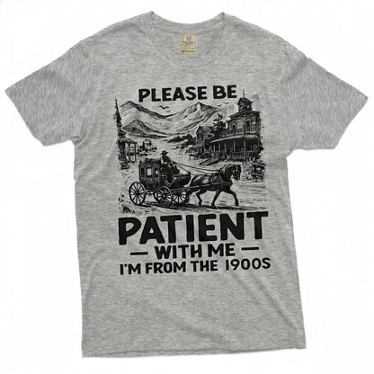 I’m From The 1900s Funny Vintage Shirt