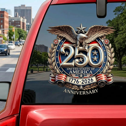 250 Years USA Flag Sticker — 1776–2026 Patriotic Die-Cut Decal 3