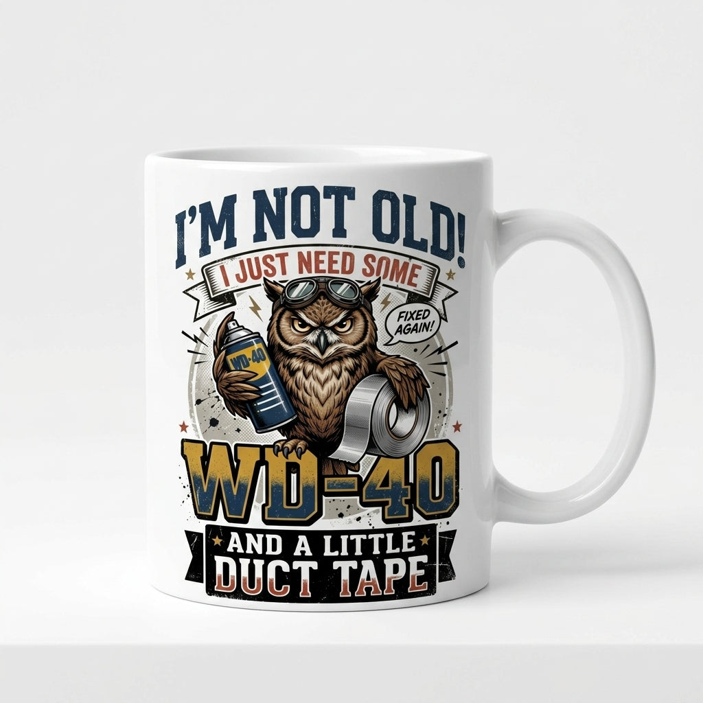 Im Not Old WD40