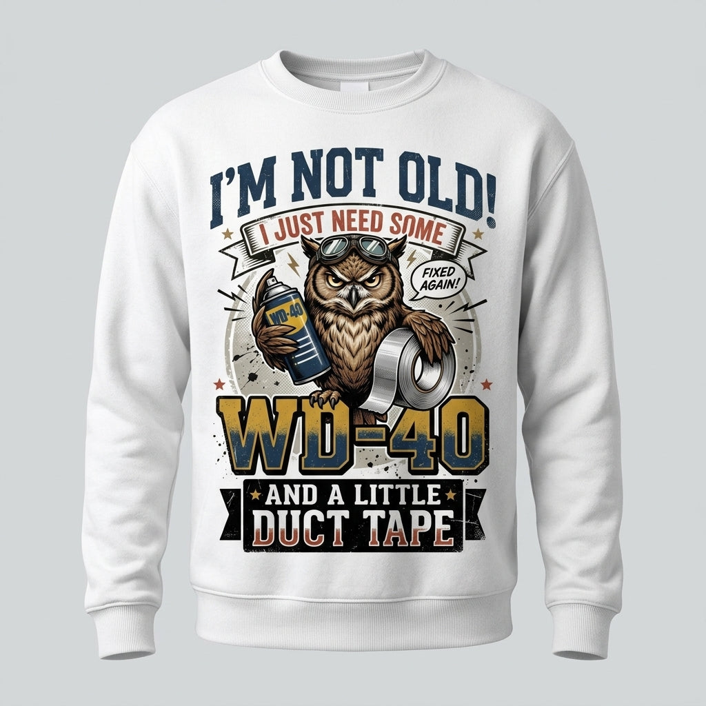 Im Not Old WD40