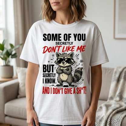 Don't Like Me Funny Graphic Tee