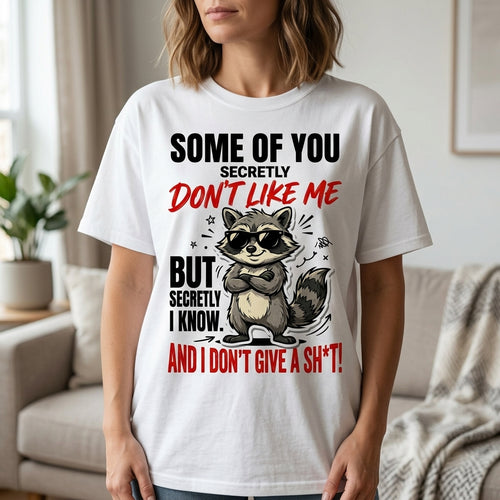 Don't Like Me Funny Graphic Tee
