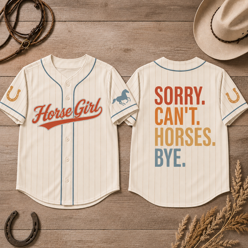 Sorry Can't Horses Bye Baseball Jersey - Style 1