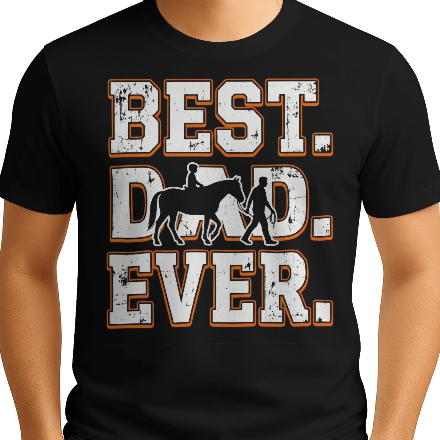Horse Best DAD ever