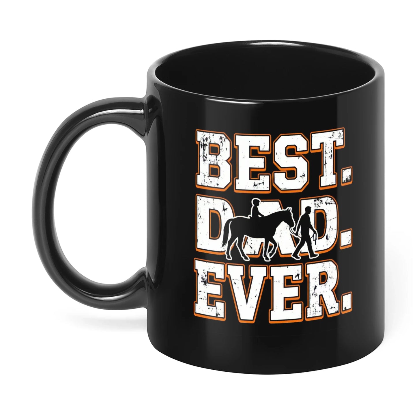 Horse Best DAD ever